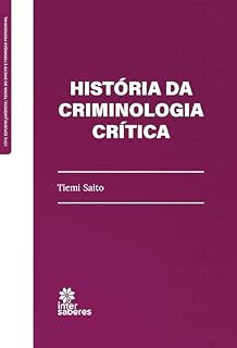 Livro História da Criminologia Crítica