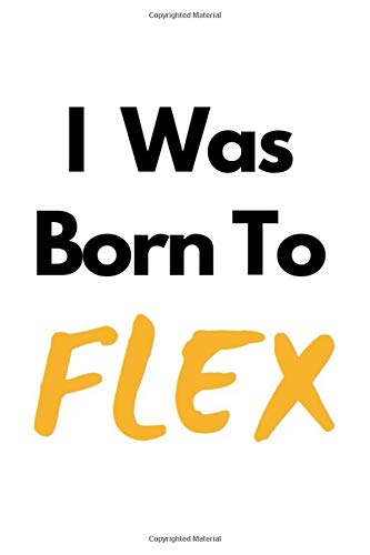 Amazon Com I Was Born To Flex Blank Lined Daily Journal Black Girl Flourish Books