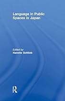 Language in Public Spaces in Japan