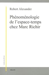 Phénoménologie de l'espace-temps chez Marc Richir