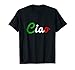 Ciao Italian Greeting T-shirt