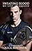 Sweating Blood: My Life in Squash: The Official Autobiography of Nick Matthew
