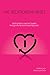 Relationship Reset: Igniting Fierce Love for Couples Through the Nurtured Heart Approach