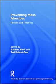 practices routledge preventing atrocities mass amazon isbn policies humanity crimes genocide studies against