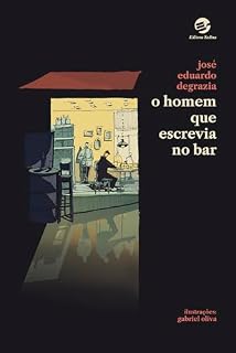 Livro O homem que escrevia no bar
