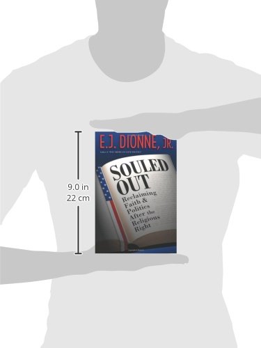 Souled Out: Reclaiming Faith and Politics after the Religious Right