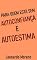 Livro Para Quem Está Sem Autoconfiança e Autoestima