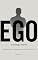 Livro EGO, O Inimigo Interno: Desmascarando o sabotador que vive dentro de você.