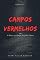Livro Campos Vermelhos