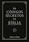 Livro Os Códigos Secretos da Bíblia: O que nunca te contaram sobre a criação