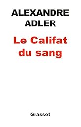 Le  califat du sang