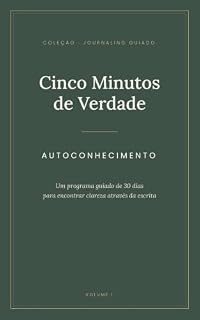 Livro Cinco Minutos de Verdade: Autoconhecimento
