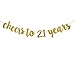 FECEDY Gold Glitter Cheers to 21 Years Banner for 21th Birthday Party Decorations