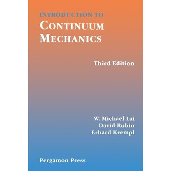Continuum Mechanics for Engineers (Applied and Computational