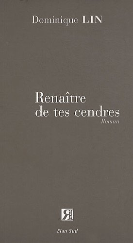 Renaître de tes cendres