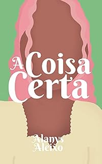 Livro A Coisa Certa