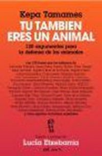 Portada de Tú también eres un animal (MR Astarté)