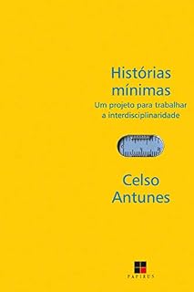 Livro Histórias mínimas: Um projeto para trabalhar a interdisciplinaridade