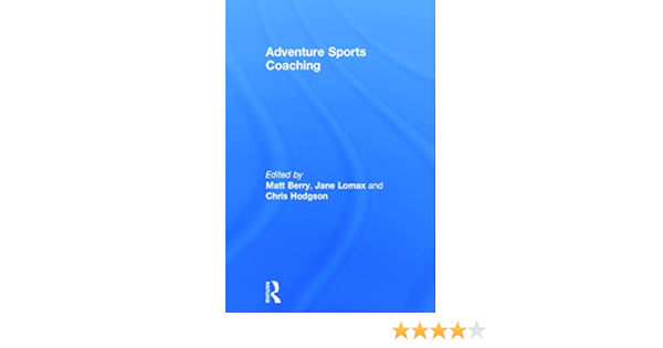 Adventure Sports Coaching: Amazon.es: Berry, Matt, Lomax ...