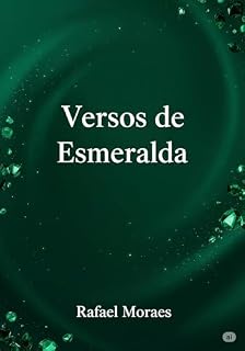 Livro Versos de Esmeralda: Simples poemas sobre sentimentos humanos (A Cidade Brilhante)