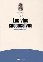 Les  vies successives