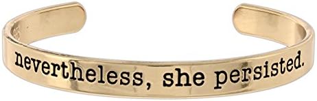 Haute Jewelry Inspiring Message Metal Cuff Bracelet (Nevertheless She Persisted)