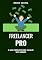 Livro Freelancer Pro: O guia completo para ganhar dinheiro online, trabalhar de casa e viver de freelancing