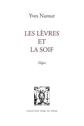 Les  lèvres et la soif