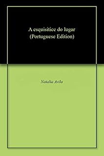 Livro A esquisitice do lugar