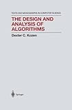 The Design and Analysis of Algorithms (Monographs in Computer Science)