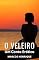 Livro O Veleiro: Um Conto Erótico