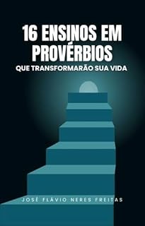 Livro 16 Ensinos em Provérbios para Transformar a Sua Vida
