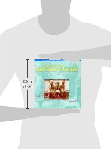 Grandparents' Memory Book: Did You Really Walk Five Miles to School? - //medicalbooks.filipinodoctors.org