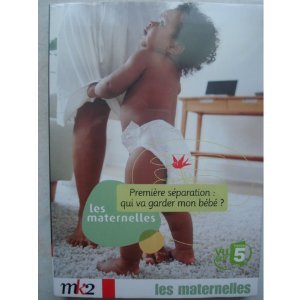 Les Maternelles - 8 - Première Séparation : Qui Va Garder Mon Bébé ?