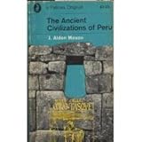 Front cover for the book The Ancient Civilizations of Peru by John Alden Mason