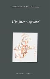 L' habitat coopératif