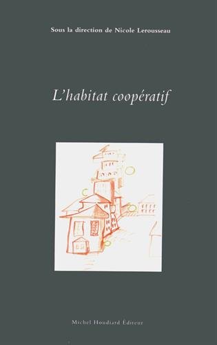 L' habitat coopératif