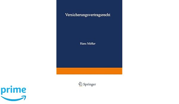 Amazoncom Versicherungsvertragsrecht Die Versicherung - 