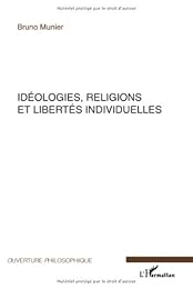Idéologies, religions et libertés individuelles