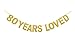 Qibote Gold Glitter 80 Years Loved Banner for 80th Birthday,80 Wedding Anniversary Party Decorations
