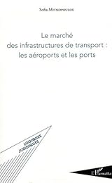 Le  marché des infrastructures de transport