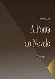 Livro A Ponta do Novelo: Contos