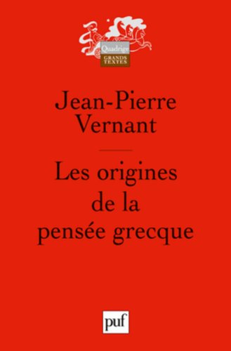 Les  origines de la pensée grecque