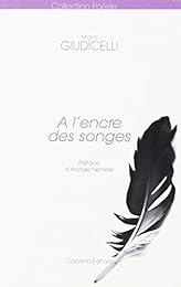 À l'encre des songes