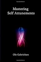 Cover of Mastering Self Attunements