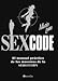 Sex Code: El manual práctico de los maestros de la seducción (Spanish Edition)