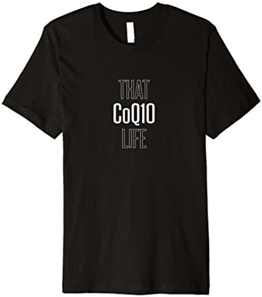 Coenzyme Q10 Premium Tshirt Funny CoQ10 Anti Aging Health
