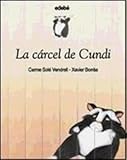 Image de La carcel de cundi / The Jail (Spanish Edition)