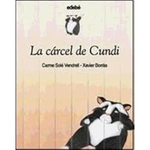 La carcel de cundi / The Jail (Spanish Edition)
