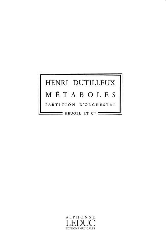 Henri Dutilleux: Metaboles (Ph263) (Orchestra)